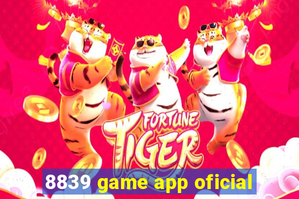 8839 game app oficial